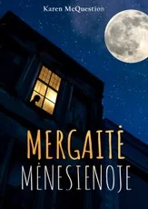 Mergaitė mėnesienoje