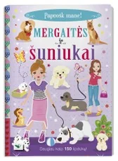 Mergaitės ir šuniukai. Papuošk mane