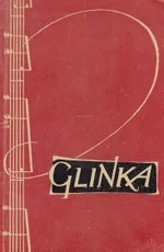 Michailas Ivanovičius Glinka — biografijos