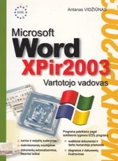 Microsoft Word XPir2003. Vartotojo vadovas — kompiuterija-ir-informacines-technologijos