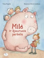 Milė ir bjaurusis paršelis — 2-kl--rekomenduojamos-knygos