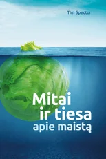 Mitai ir tiesa apie maistą