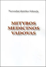 Mitybos medicinos vadovas