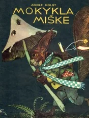 Mokykla miške — eiliuotos-pasakos