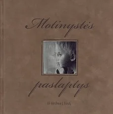 Motinystės paslaptys. Iš širdies į širdį — literatura-tevams