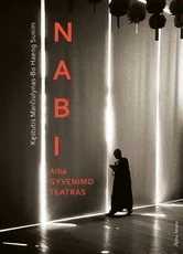 Nabi, arba Gyvenimo teatras — asmenybes-tobulinimas