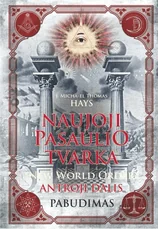 Naujoji pasaulio tvarka. Antroji dalis. Pabudimas