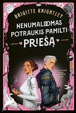 NENUMALDOMAS POTRAUKIS PAMILTI PRIEŠĄ. Dilogijos „Mielieji neprieteliai“ 1 knyga