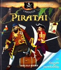 Nepaprasta enciklopedija. Piratai — enciklopedijos-zinynai-vaikams
