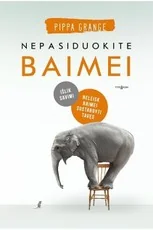 Nepasiduokite baimei