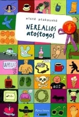 Nerealios atostogos — grozine-literatura-jaunimui