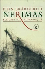 Nerimas. Klajonės po modernųjį Aš (2001) — psichologija
