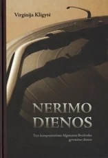 Nerimo dienos — lietuviu-biografijos-ir-autobiografijos