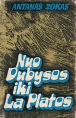 Nuo Dubysos iki La Platos — kelioniu-istorijos1