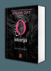 O ISTORIJA: savo laiku uždrausta net Prancūzijoje, deginta ne vienoje šalyje - knyga, kuri įkvėpė PENKIASDEŠIMT PILKŲ ATSPALVIŲ, o ją rekomenduoja Sylvia Day — erotiniai-romanai