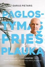 Paglostymas prieš plauką — asmenybes-tobulinimas