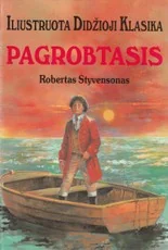 Pagrobtasis. Iliustruota didžioji klasika — klasika-jaunimui