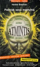 Pakeisk savo mąstymą. Atmintis — asmenybes-tobulinimas