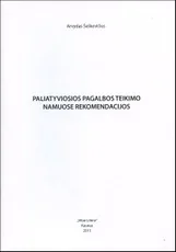 Paliatyviosios pagalbos teikimo namuose rekomendacijos