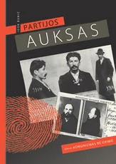 Partijos auksas — politika