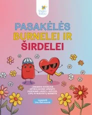 Pasakėlės burnelei ir širdelei