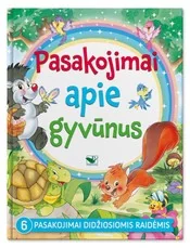 Pasakojimai apie gyvūnus: 6 pasakojimai didžiosiomis raidėmis