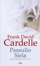 Pasaulio siela. Kreipimasis į pasaulį — dvasingumas-ir-pasamone
