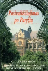 Pasivaikščiojimas po Paryžių — kelioniu-vadovai