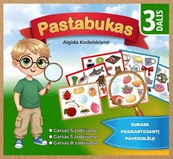 Pastabukas, 3 dalis. S, Š, B garsai