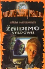 Pavojingi žaidimų pasauliai. Žaidimo valdovas — fantastika-jaunimui
