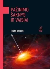 Pažinimo šaknys ir vaisiai — idomusis-mokslas