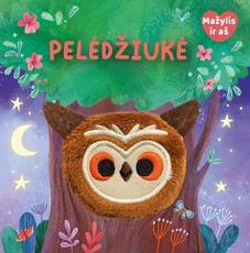 Pelėdžiukė. Su žaisliuku ant piršto