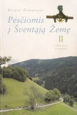 Pėsčiomis į Šventąją Žemę. II tomas — kelioniu-istorijos1