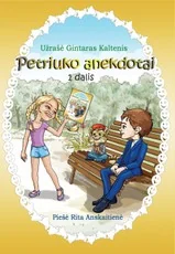 Petriuko anekdotai. I dalis