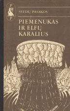Piemenukas ir elfų karalius. Švedų pasakos (1988) — pasakos