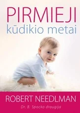 Pirmieji kūdikio metai (2-oji laida)