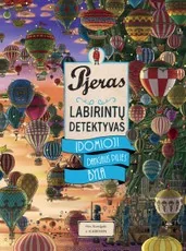 Pjeras labirintų detektyvas. Įdomioji dangaus pilies byla