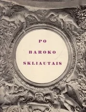Po baroko skliautais — architektura
