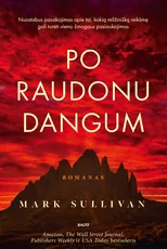 PO RAUDONU DANGUM. Tikrais įvykiais paremta sukrečianti istorija apie jauno italo žygdarbį Antrojo pasaulinio karo metais