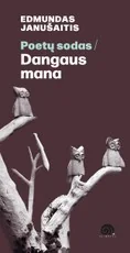 Poetų sodas / Dangaus mana