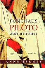 Poncijaus Piloto atsiminimai — istoriniai-romanai