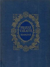 Pranas Vaičaitis. Rinktinė