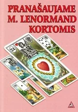 Pranašaujame M. Lenormand kortomis
