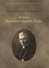 Prelatas Kazimieras Steponas Šaulys