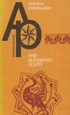 Prie Suleimano sosto — kelioniu-istorijos1