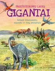 Priešistorinių laikų gigantai