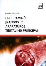 Programinės įrangos ir aparatūros testavimo principai