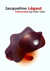 Psichoanalizė lyg niekur nieko