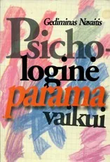 Psichologinė parama vaikui — auklejimas-ir-santykiai-seimoje