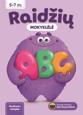 Raidžių mokyklėlė. Ruošiuosi į mokyklą